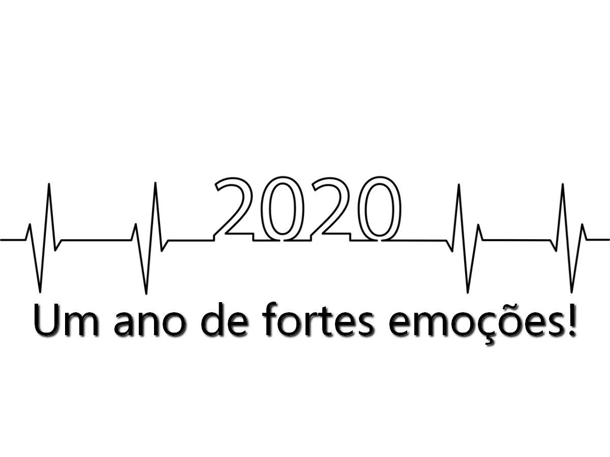 2020- Um ano de fortes emoções